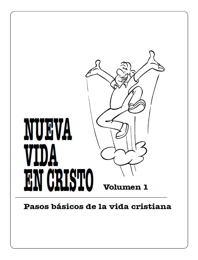 Nueva Vida en Cristo Vol. 1