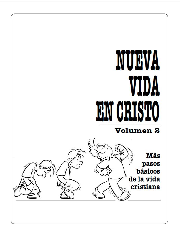 Nueva Vida en Cristo Vol. 2