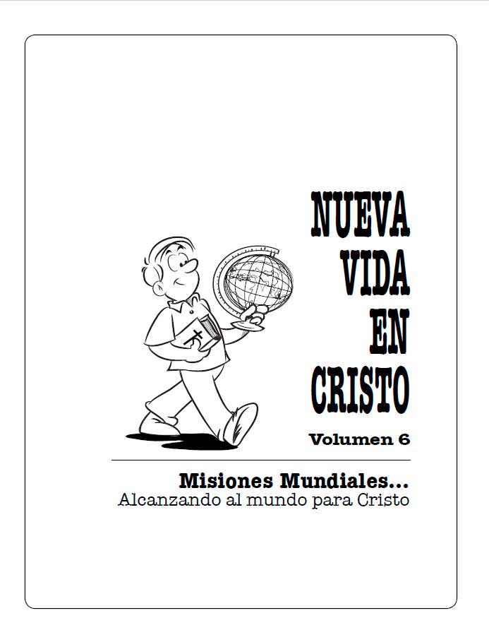 Nueva Vida en Cristo Vol. 6